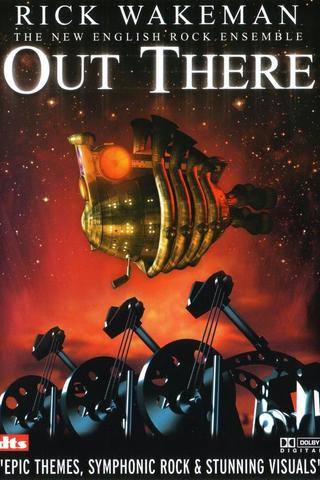 Rick Wakeman: Out There poster