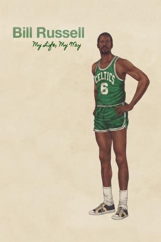 Bill Russell: My Life, My Way poster