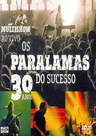 Os Paralamas do Sucesso - 30 Anos Multishow ao Vivo poster