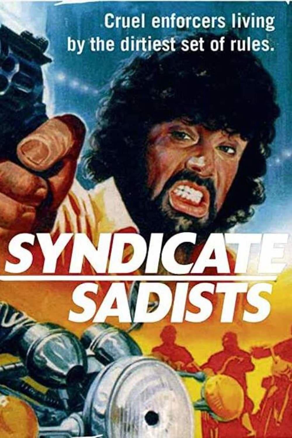 Syndicate Sadists poster