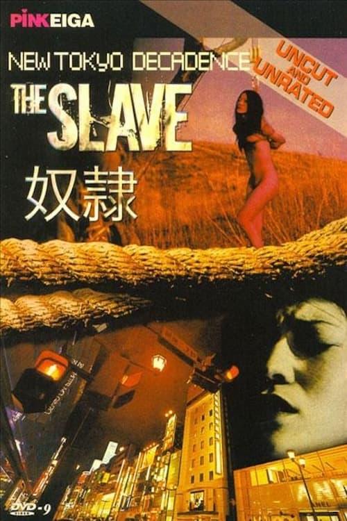 New Tokyo Decadence: The Slave poster