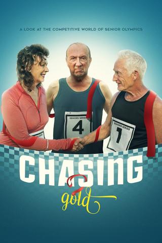 Chasing Gold poster