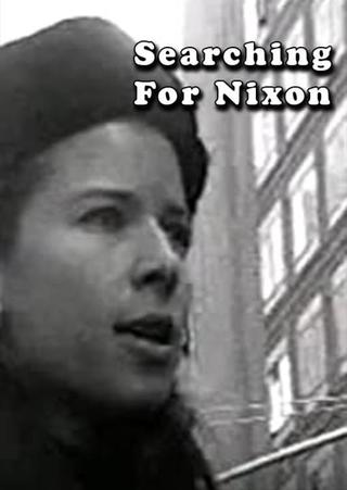 Searching For Nixon poster