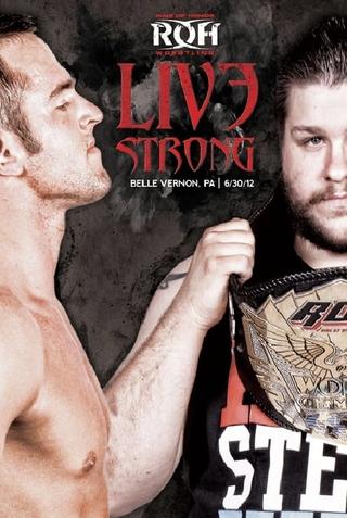 ROH: Live Strong poster