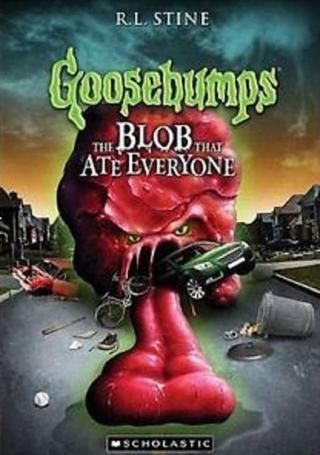 Goosebumps: The Blob That Ate Everyone poster