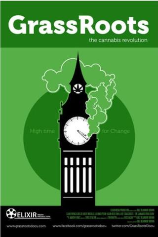 GrassRoots: The Cannabis Revolution poster