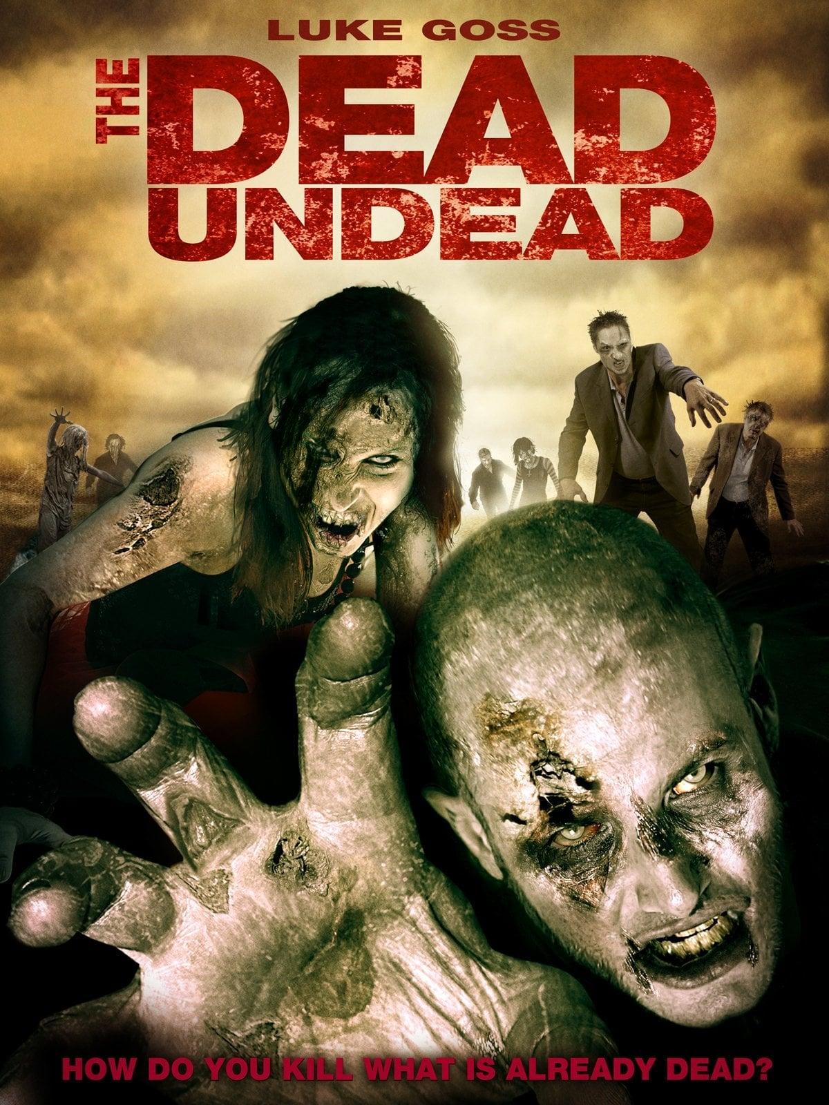 The Dead Undead poster