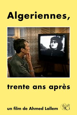 Algériennes, Trente ans après poster