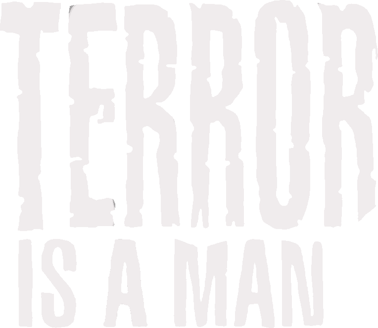 Terror is a Man logo