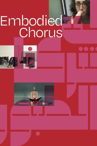 Embodied Chorus poster