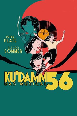 Ku'damm 56 - Das Musical poster
