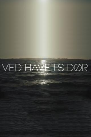 Ved havets dør poster