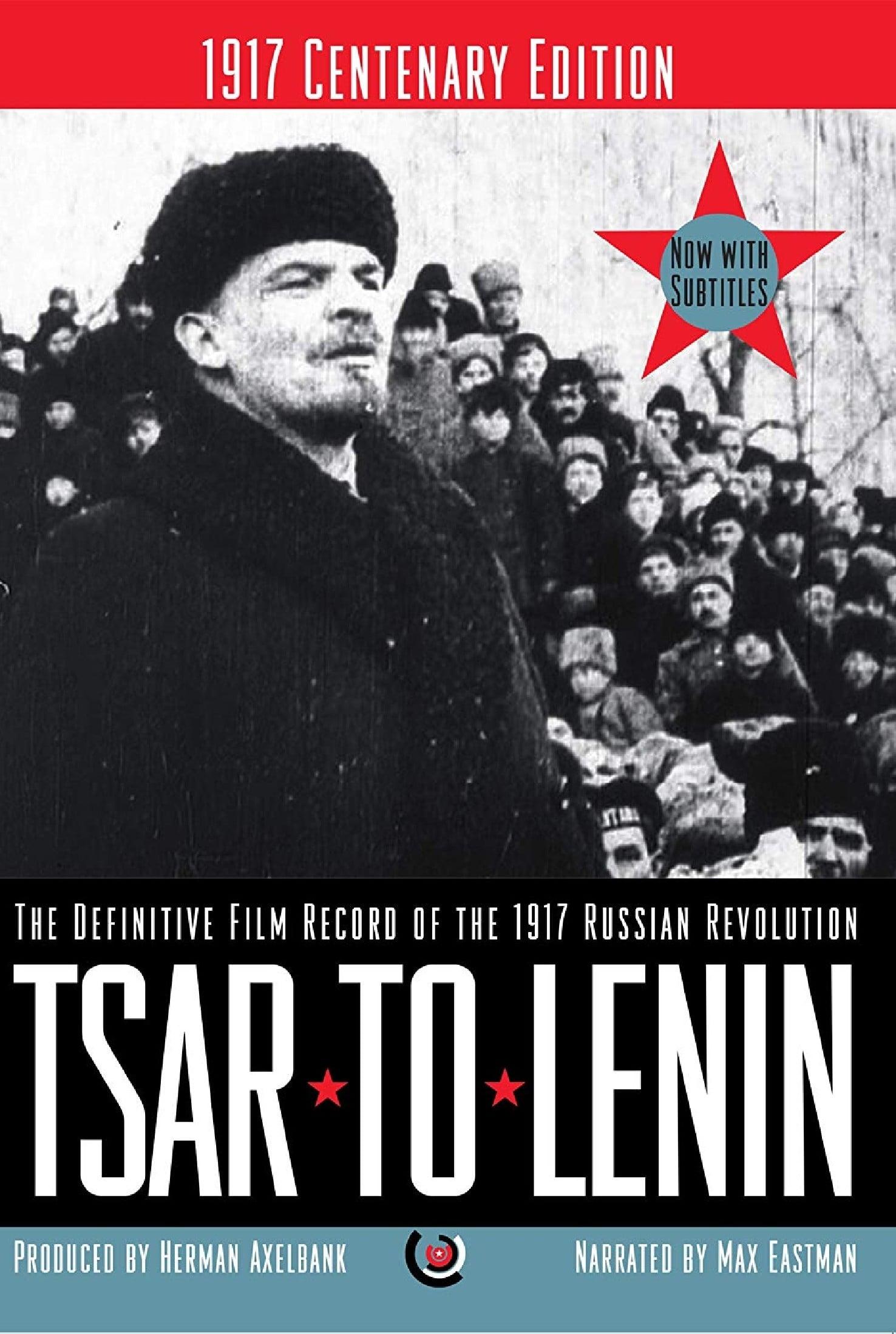 Tsar to Lenin poster