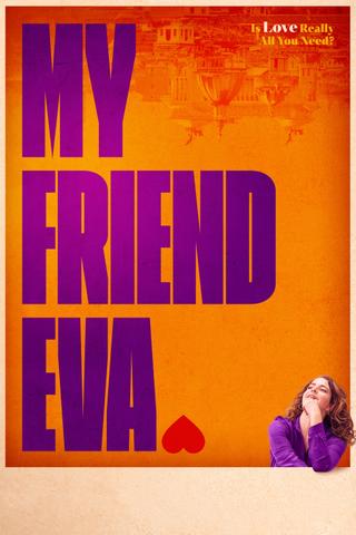 My Friend Eva poster