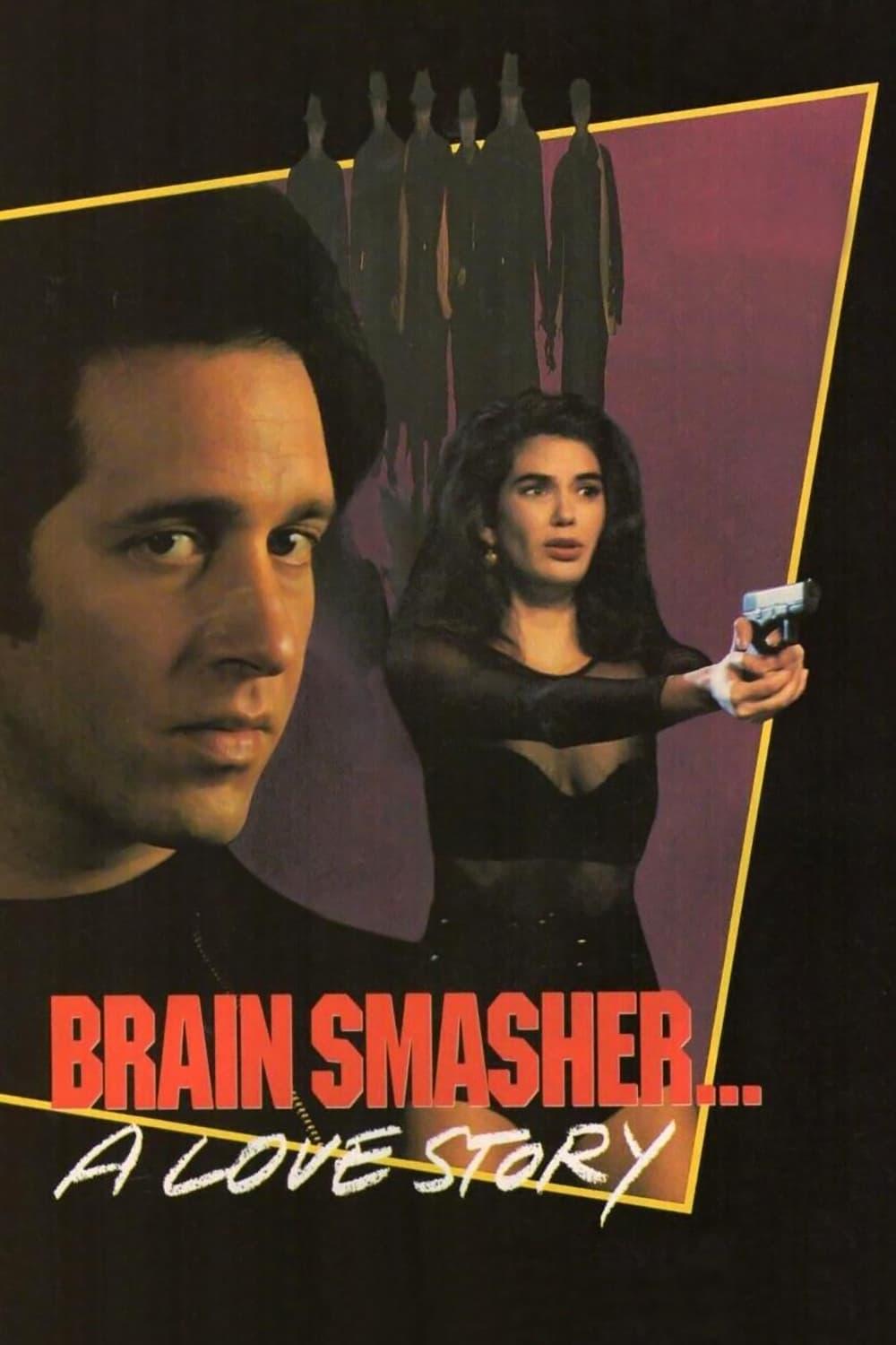 Brain Smasher... A Love Story poster