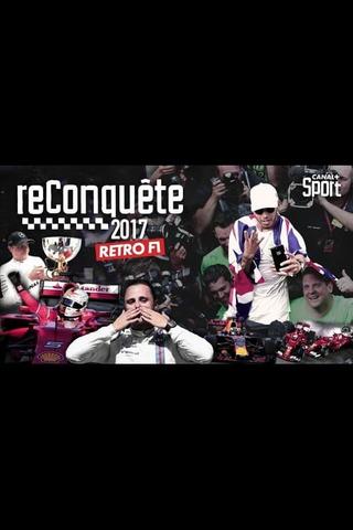 Rétro F1 2017 : Reconquête poster