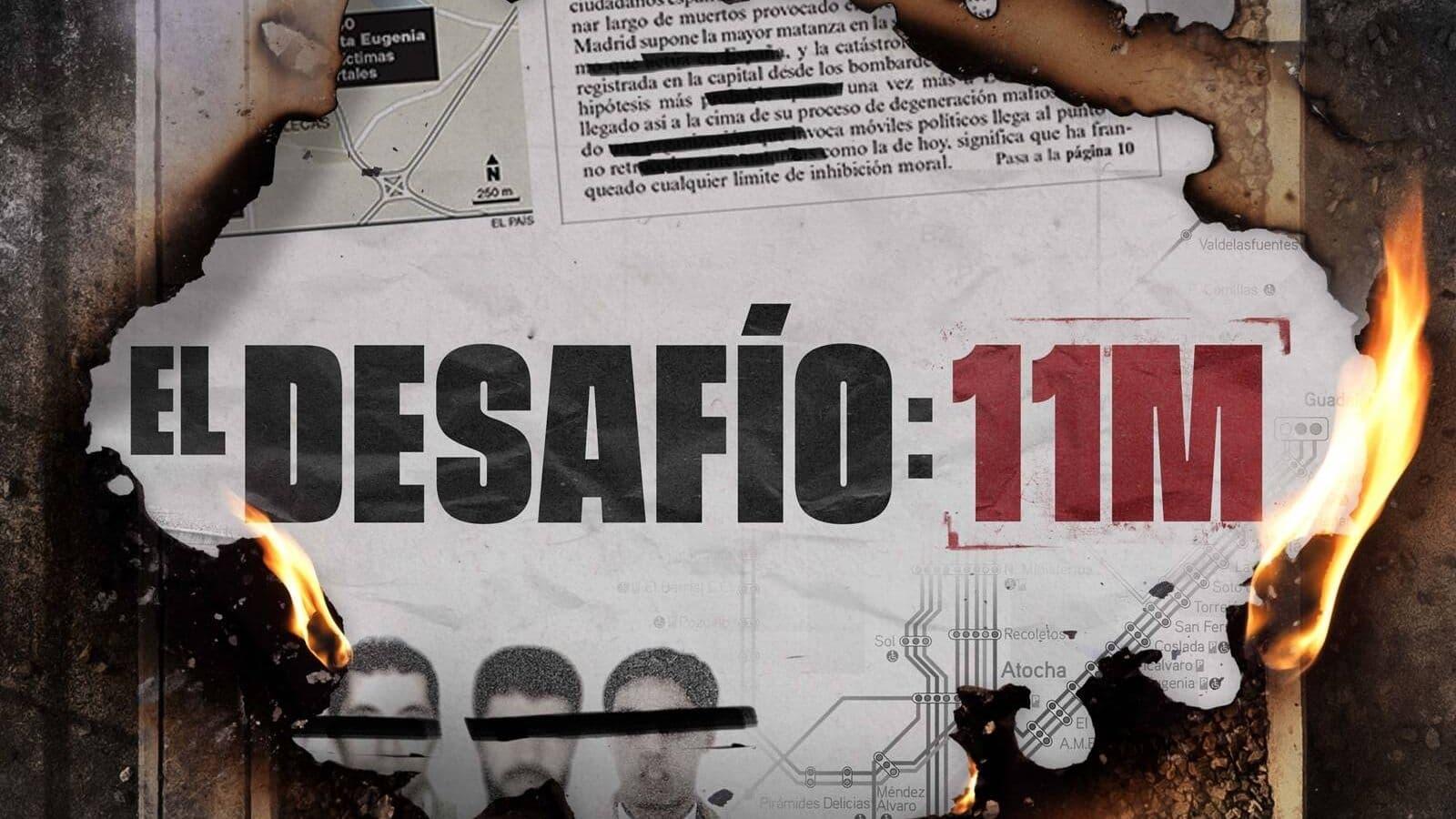 El desafío: 11M backdrop