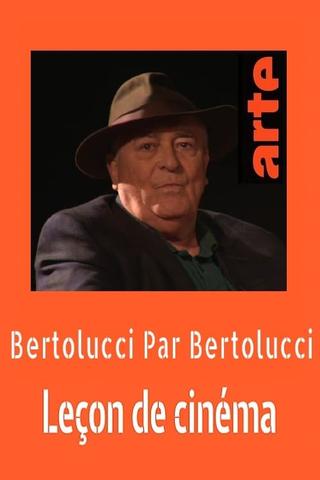 Bertolucci par Bertolucci : Leçon de cinéma poster