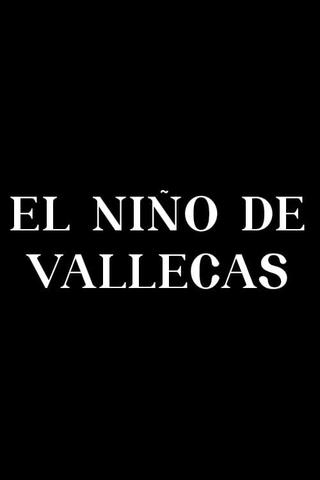 El niño de Vallecas poster