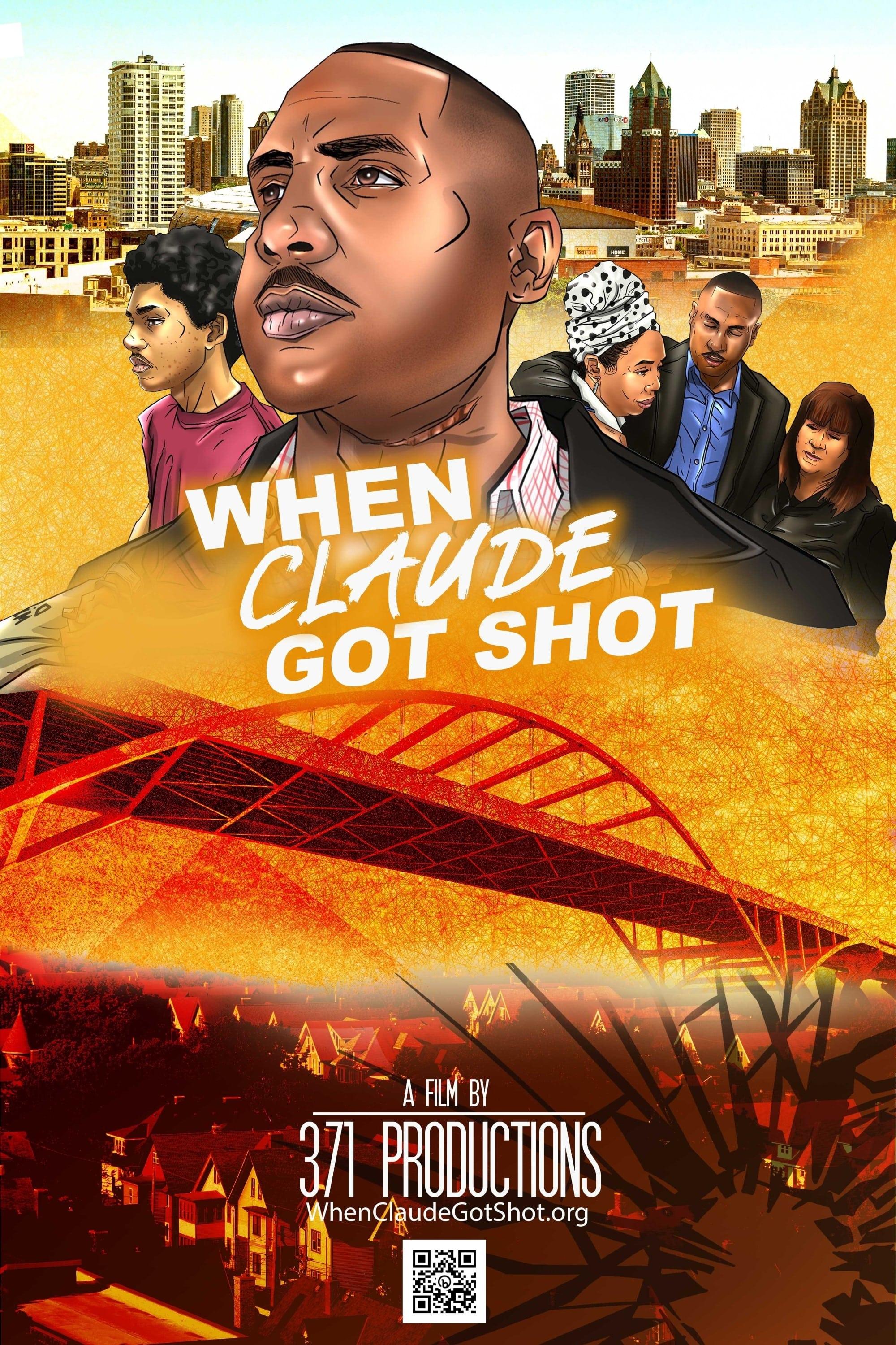 When Claude Got Shot poster