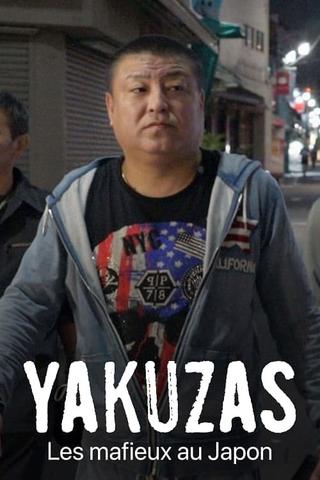 Yakuzas : Les mafieux au Japon poster