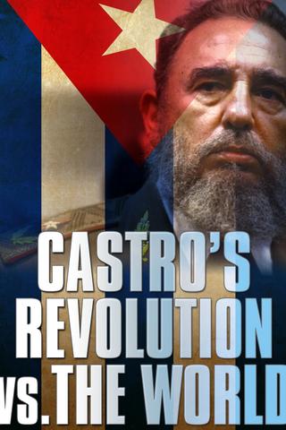 Cuba, la révolution et le monde poster