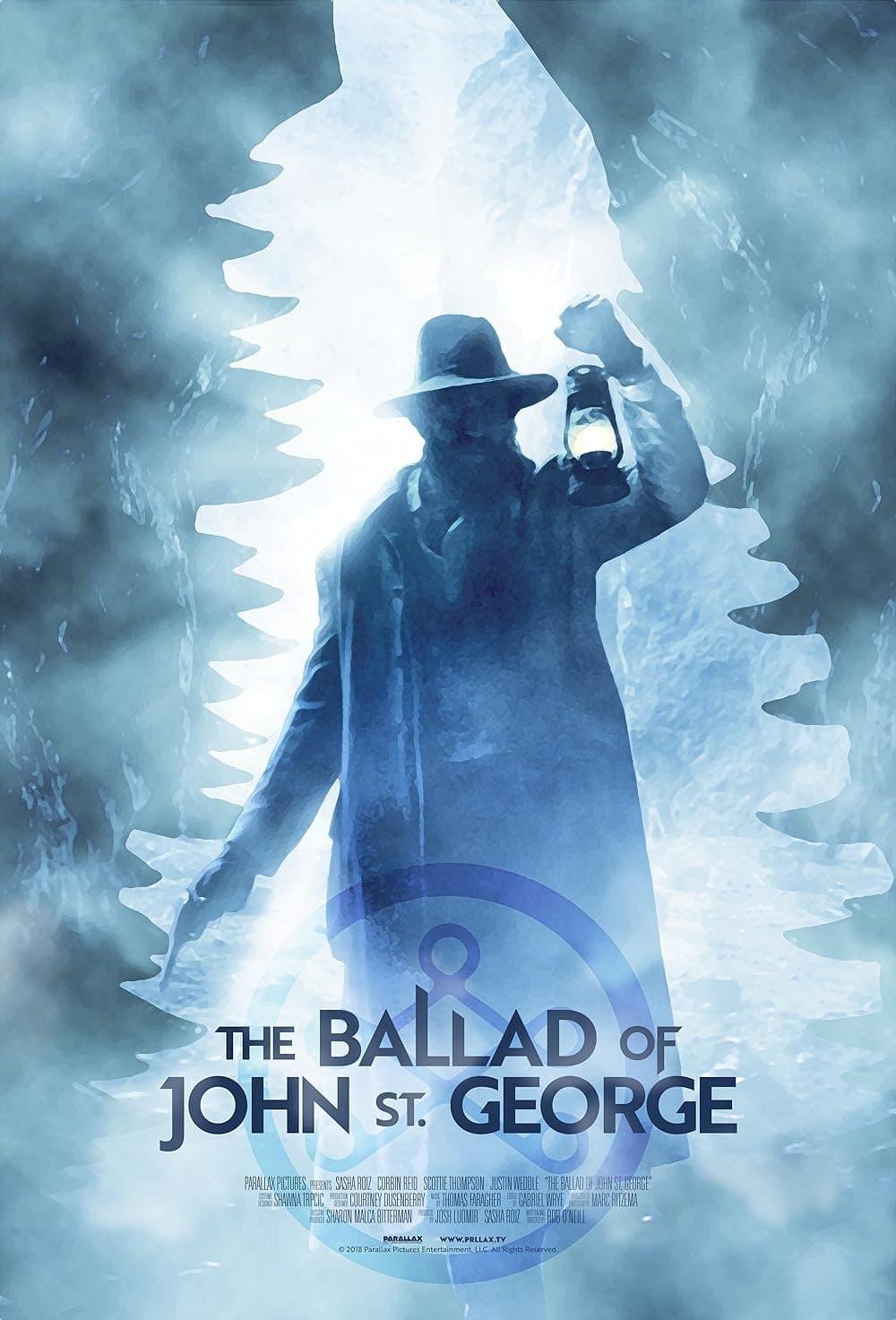 The Ballad of John St. George poster