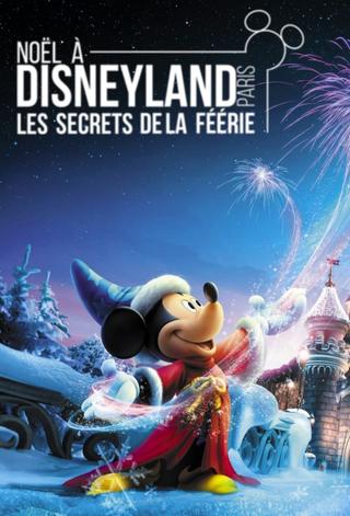 Noël à Disneyland : Les Secrets de la Féérie poster