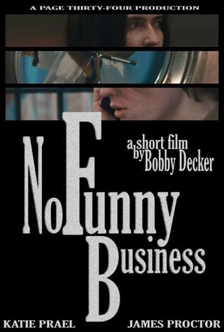 No Funny Business poster