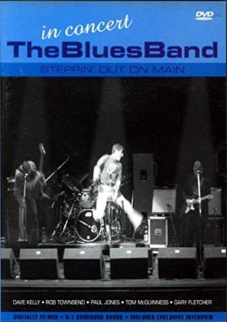 The Blues Band: Steppin' Out On Main poster