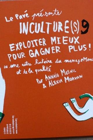 Inculture(s) 9 : une autre histoire du management poster