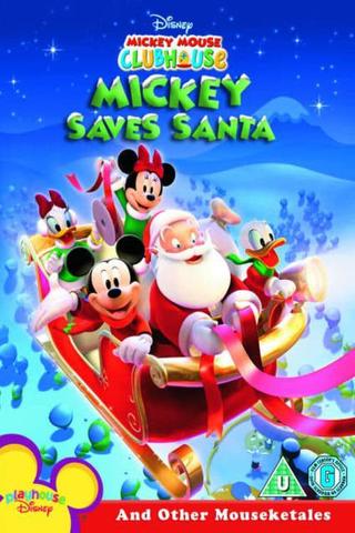 Mickey Mouse Clubhouse: Mickey Saves Santa poster