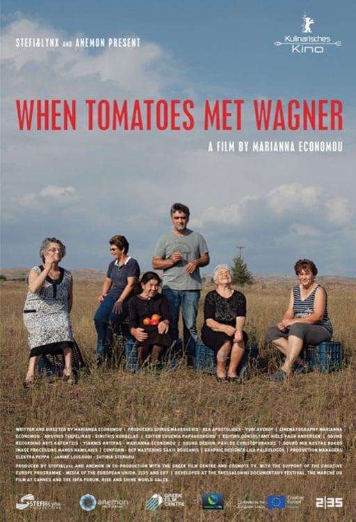 When Tomatoes Met Wagner poster