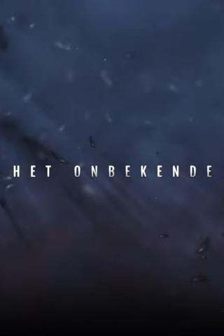 Het Onbekende poster