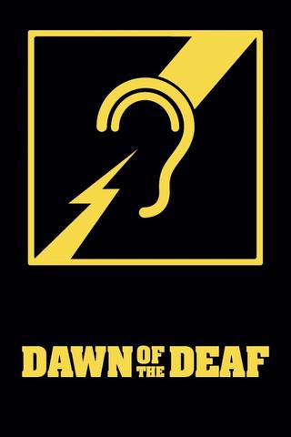 Dawn of the Deaf poster