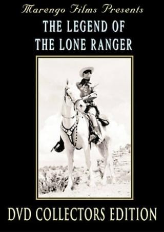 The Legend Of The Lone Ranger poster