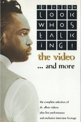 Dr. Alban: Look Who's Talking! - The Video... And More poster