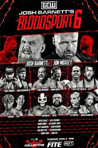 GCW Josh Barnett’s Bloodsport 6 poster