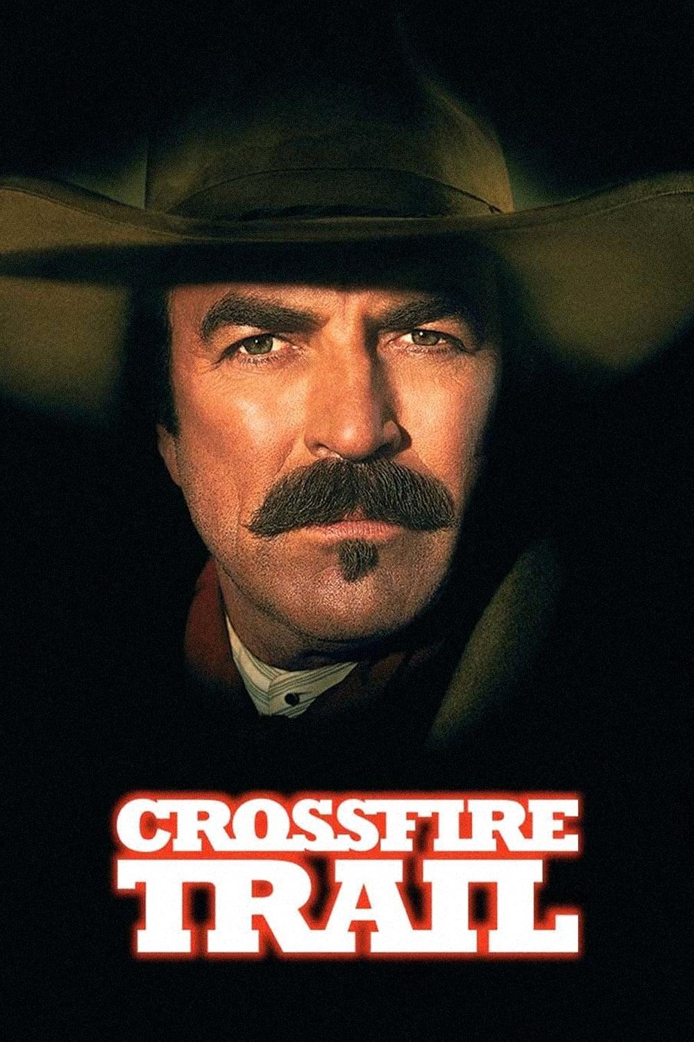 Crossfire Trail poster