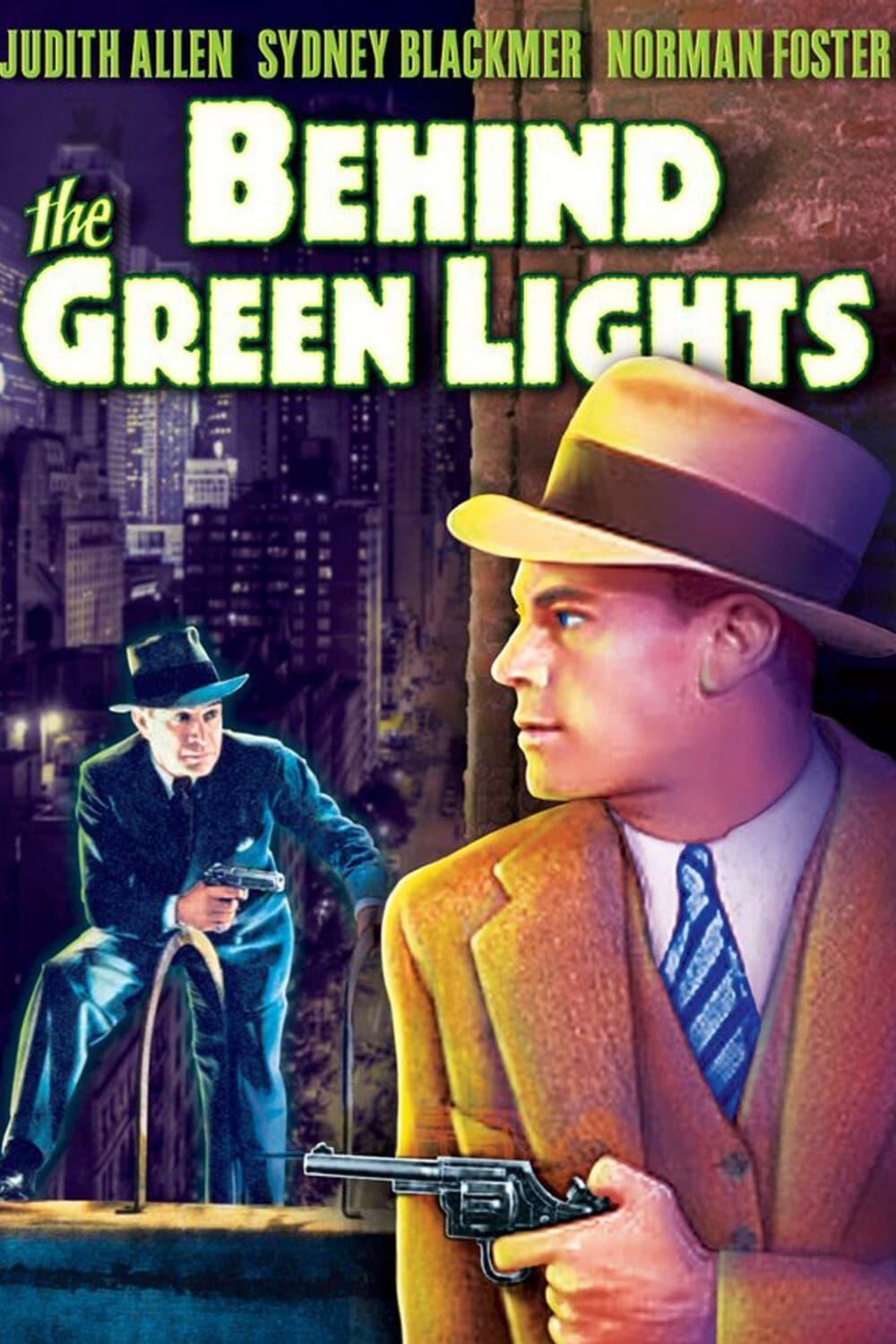 Behind the Green Lights poster