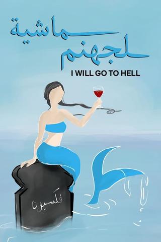 I'll Go to Hell poster