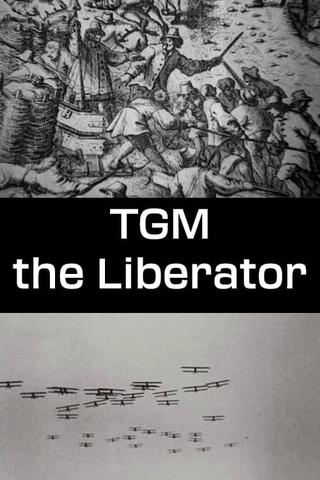 TGM the Liberator poster