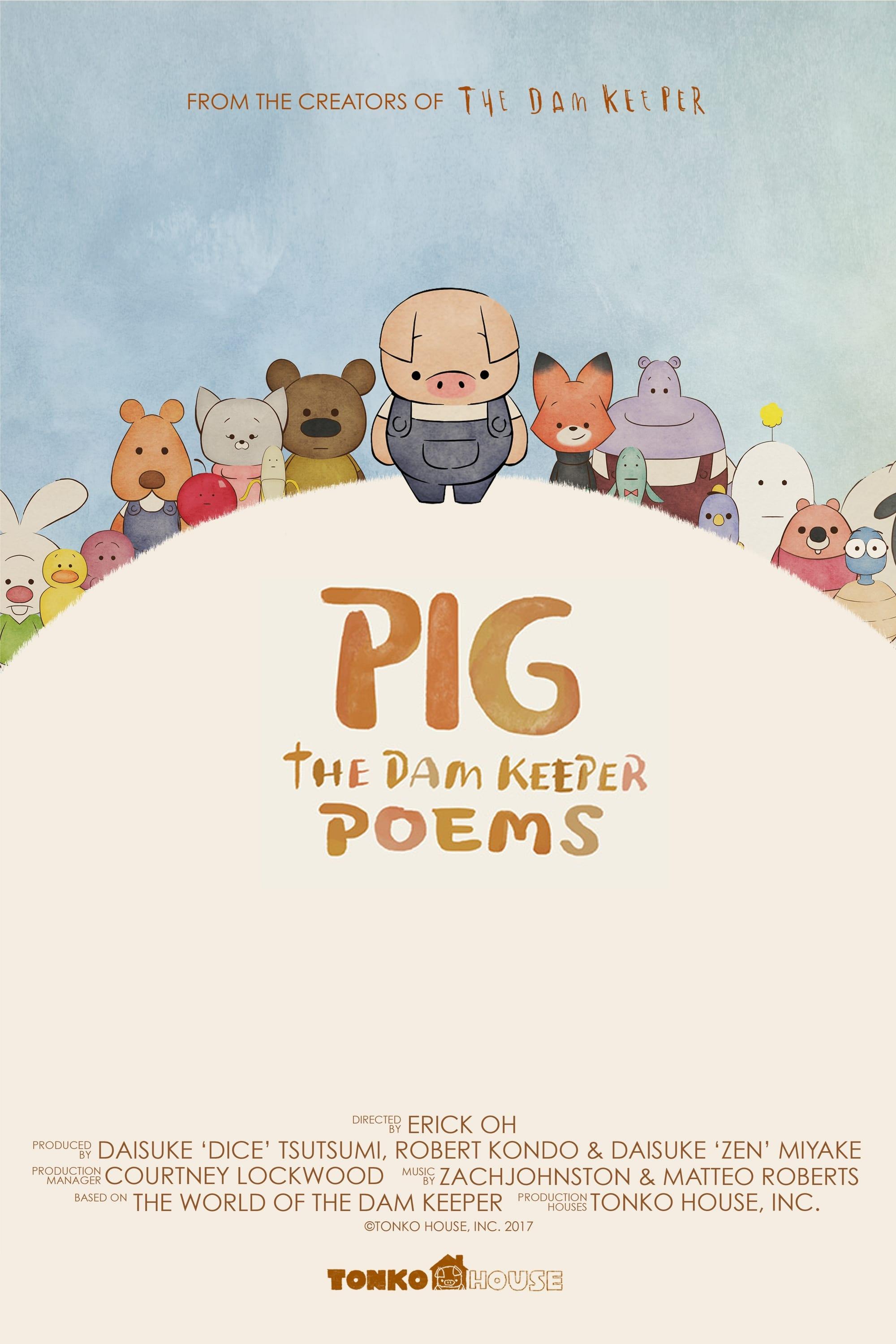 Pig: The Dam Keeper Poems poster