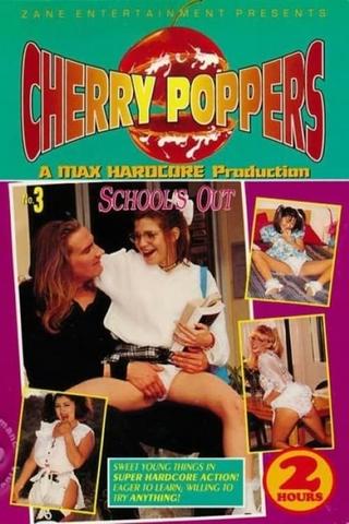 Cherry Poppers 3 poster