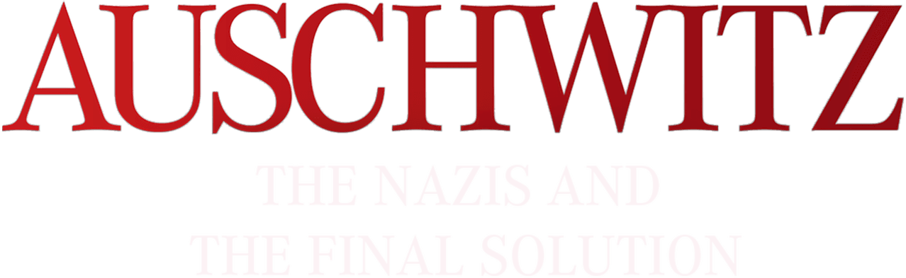 Auschwitz: The Nazis and the Final Solution logo
