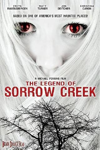 The Legend of Sorrow Creek poster