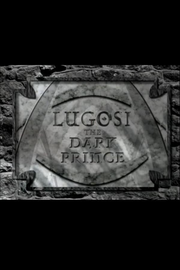 Lugosi: The Dark Prince poster