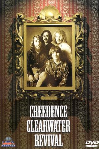 Creedence Clearwater Revival: Revisited and Live poster