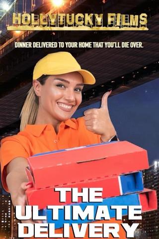 The Ultimate Delivery poster
