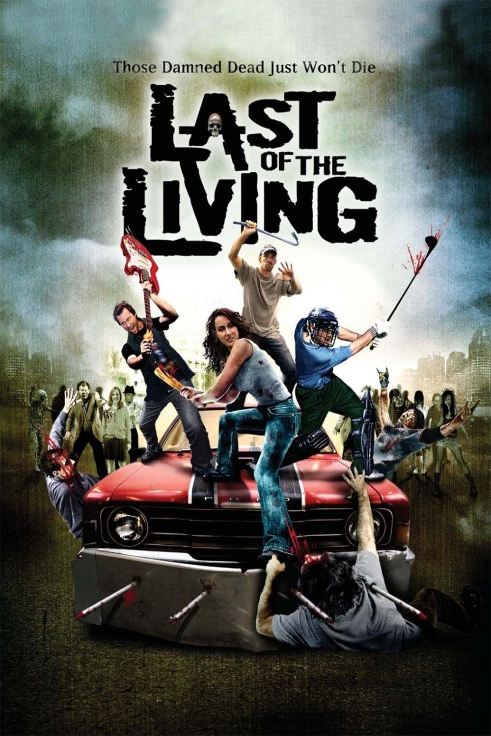 Last of the Living poster
